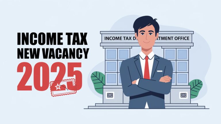 Income Tax Department Recruitment 2025