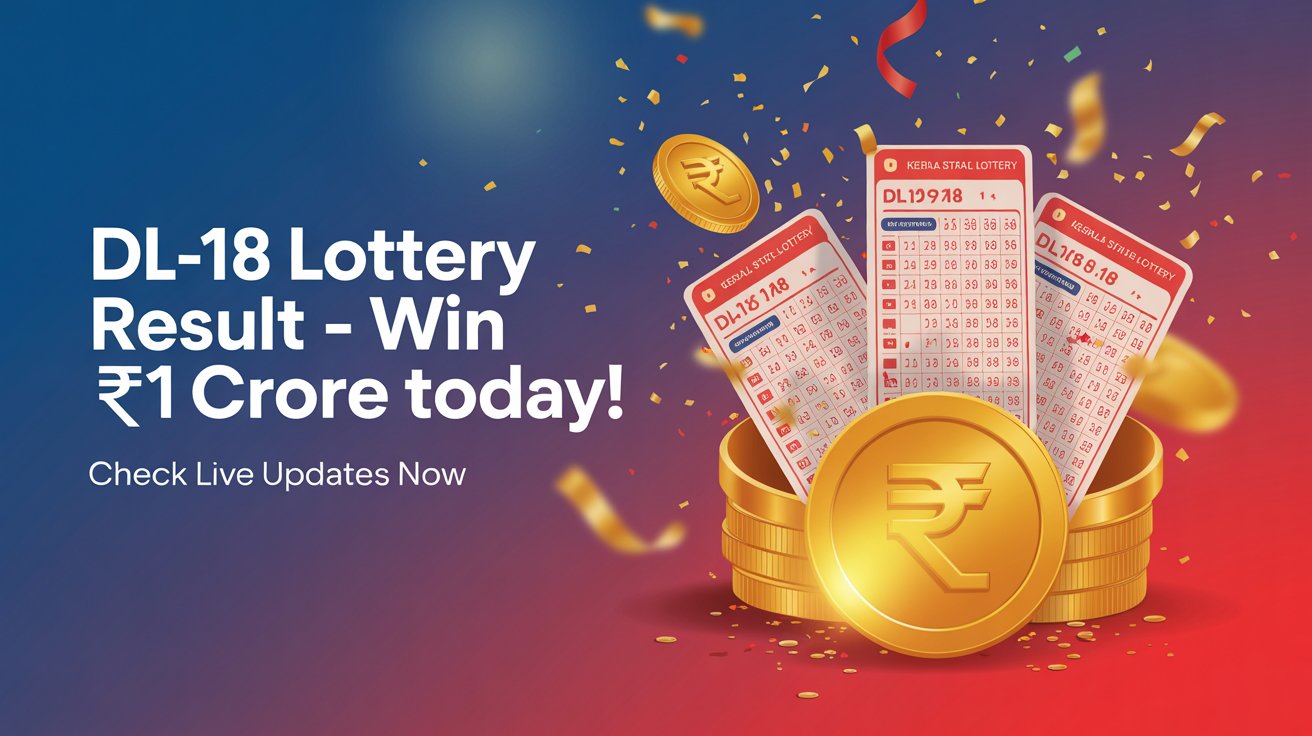 Kerala DL-18 lottery result